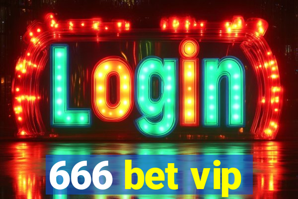 666 bet vip